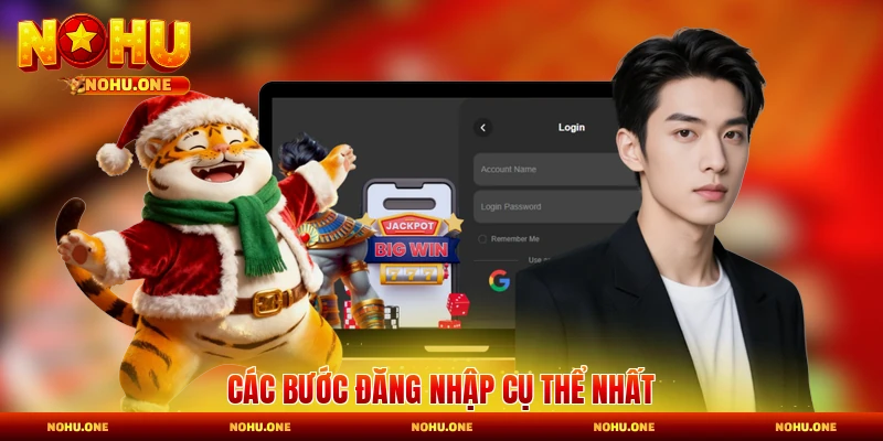 Các bước đăng nhập cụ thể nhất