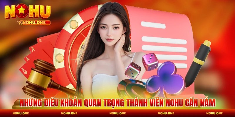 Những điều khoản quan trọng thành viên cần nắm