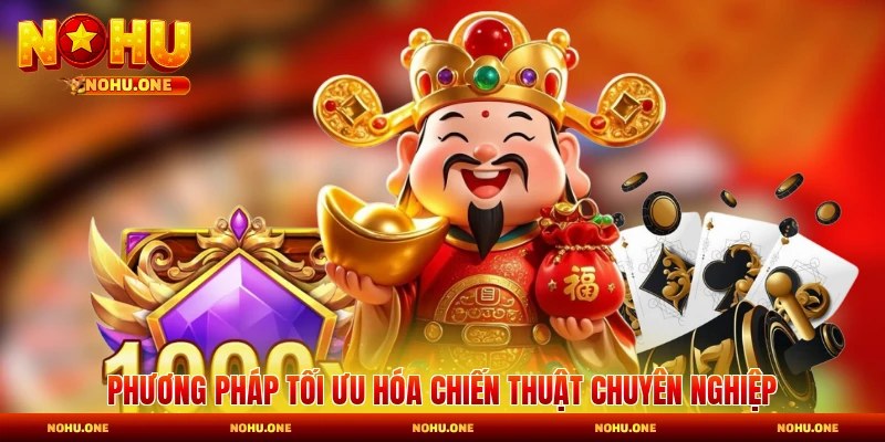 Phương pháp tối ưu hóa chiến thuật chuyên nghiệp